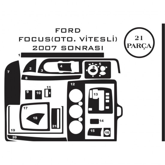 Ford Focus 08-11 22 Parça Dijital Oto Konsol Maun Kaplama